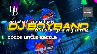 Download lagu DJ boyband cocok buat battle mbedil mp3