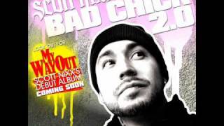 Bad Chick 2.0 - Scott Nixx