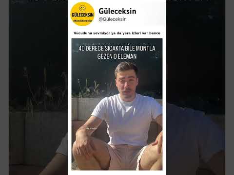 Vücudunu sevmiyor ya da yara izleri var bence