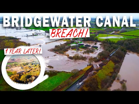 BRIDGEWATER CANAL BREACH! 1 YEAR LATER!