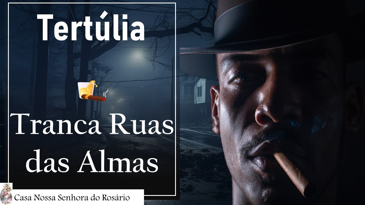 Tertúlia - Tranca Ruas das Almas - 26/08/2023