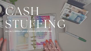 JULY No.1 2025 | CASH STUFFING UK | £195 | Savings | Sinking Funds | UK Cash Budgeter