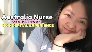 How to be Registered Nurse in Australia What is OBA Pathway | No hospital experience | AURN