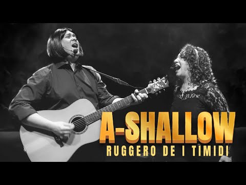 Ruggero de I Timidi - A-Shallow