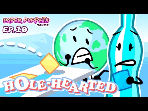 Paper Puppets Take 2 - Ep. 10: Hole-Hearted