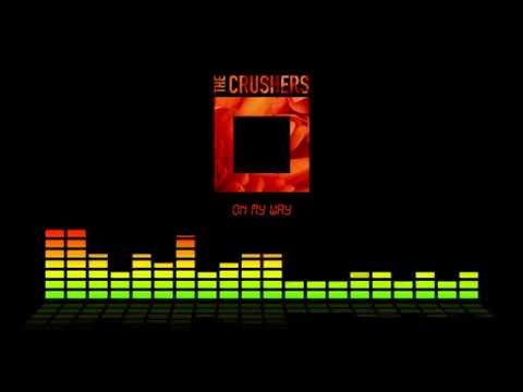 The Crushers - On my way