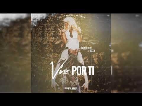 Carlienis X Boza - Vine Por Ti | Audio Oficial #RollinBower