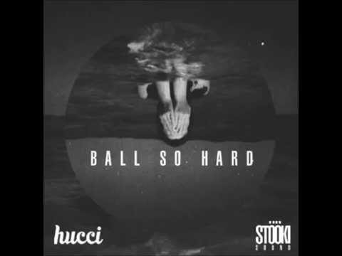 Hucci x Stooki Sound - Ball So Hard [OnlyTrapMusic]