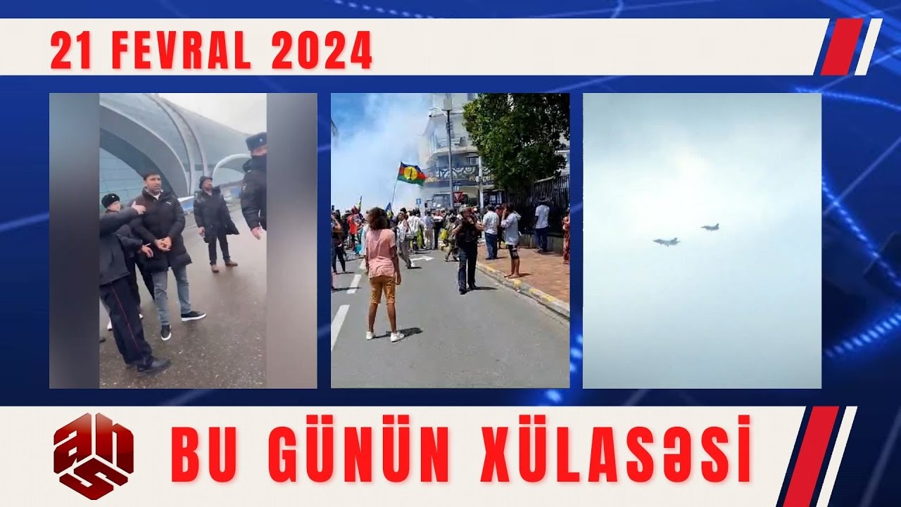 21.02.2024 ANS TV-nin videoxülasəsi II