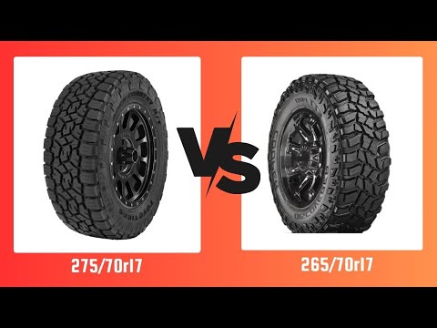 Tire Size 275/70r17 vs 265/70r17