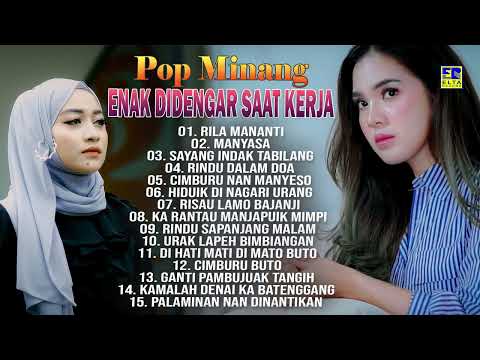 Pop Minang Enak Didengar Saat Kerja - Lagu Minang Terbaru 2023