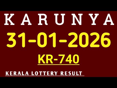 KARUNYA KR-740 KERALA LOTTERY RESULT 31.01.2026
