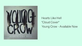 Hearts Like Hell - Cloud Cover