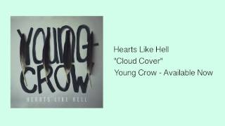 Hearts Like Hell - Cloud Cover