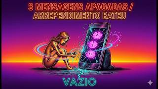 As 3 Mensagens que Ela Apaga Antes de Enviar Quando o Arrependimento Bate