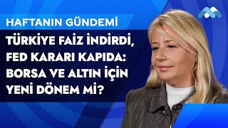 Haftanın Gündemi | Meksa Yatırım