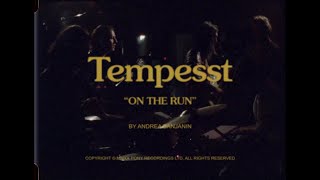 Tempesst - On The Run video