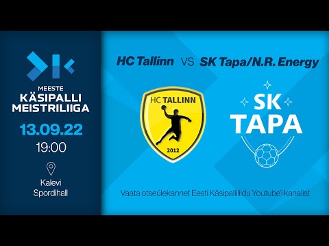 HC Tallinn - SK Tapa/N.R. Energy | MEESTE KÄSIPALLI MEISTRILIIGA 2022/2023