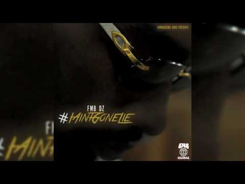 FMB DZ feat. BandGang Masoe & Sada Baby - Message (Official Audio)