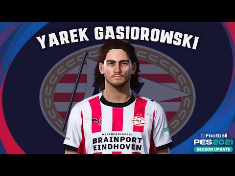 Yarek Gasiorowski🇪🇸 (PSV Eindhoven) How to create in Pes 2021
