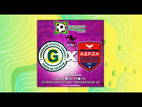 Guarany x Força Jovem  - 7ª Rodada do Campeonato Sergipano de Futebol Série A2 - 2021