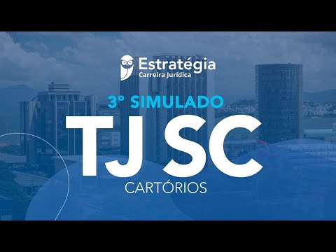 3º Simulado TJSC Cartórios - Correção