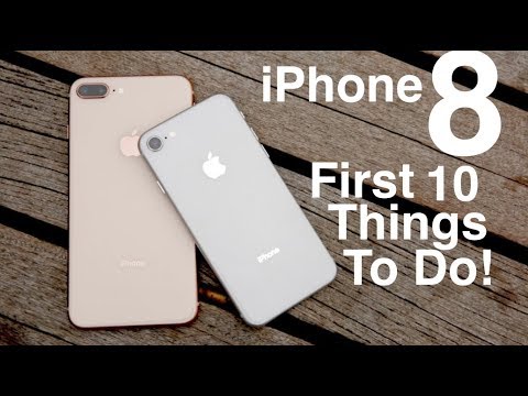 iPhone 8 (Plus): First 10 Things To Do!