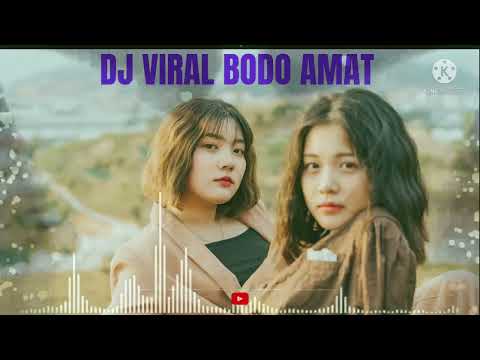 DJ VIRAL TIKTOK GUWE BODO AMAT