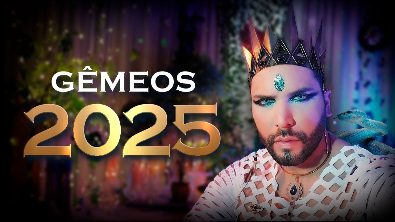 GÊMEOS 2025 - Recuperação da sua Vida! Situação consolidada