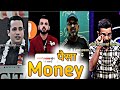 पैसा Money 🤑|| Instagram Motivation Reel's🔥|| Golden Word's || Part 5