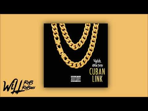 Rydah & Adrian Swish - Cuban Link