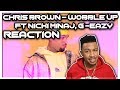 Chris Brown - Wobble Up (Official Video) ft. Nicki Minaj, G-Eazy Reaction Video Chris Brown - Wobble Up (Official Video) ft. Nicki Minaj, G-Eazy Reaction Video