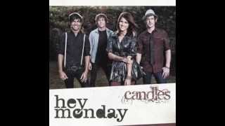 Hey Monday - The One that Got Away &amp; Download Link