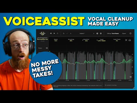 Fix Bad Dialogue in Seconds with the NEW NoiseWorks VocalAssist