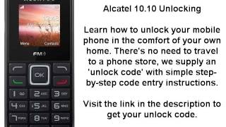 Unlock Alcatel 10.10 (1010A 1010G 1010X) - Network Key