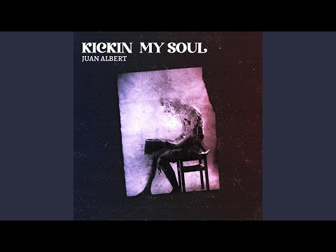 Kickin My Soul