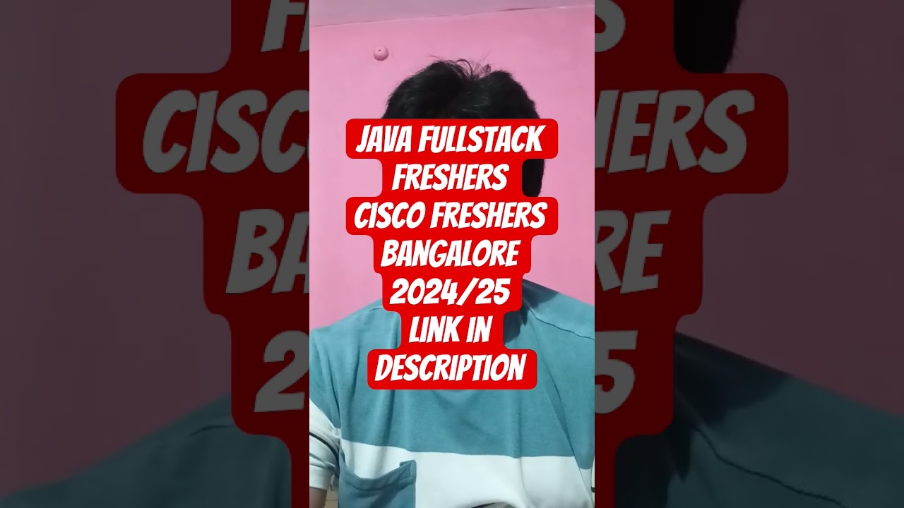 Cisco Hiring Java Fullstack Freshers   | Core Java + React #Bangalore Hiring 2025