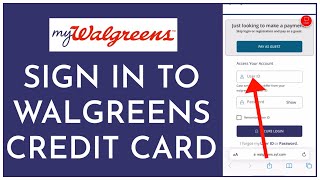 Wallgreens Credit Card Login: How To Sign In to Wallgreens Credit Card Account Onlne 2023