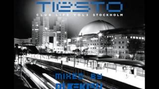Tiësto Club Life, Vol. 3 - Stockholm (Mixed By Dj Rekien)