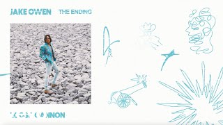 Jake Owen - The Ending (Official Audio)