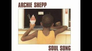 04-Archie Shepp-My romance (1982).wmv