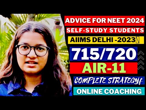 NEET 2023 TOPPER ADVICE FOR NEET 2024| #Detailed Strategy Video| Ashika Aggarwal Air-11 Neet 2023