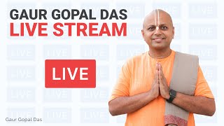 Gaur Gopal Das Live Stream