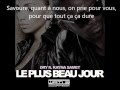 Dry - Le plus beau jour (feat Kayna Samet) + ...