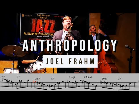 Joel Frahm on "Anthropology" (Rhythm Changes) - Solo Transcription for Tenor Saxophone