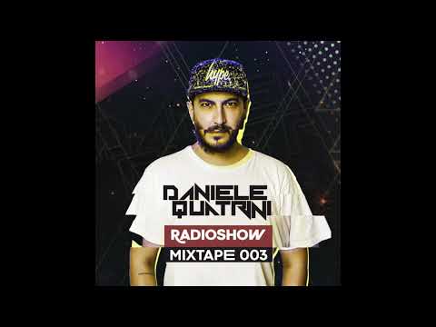Daniele Quatrini Radioshow - Mix Tape 003