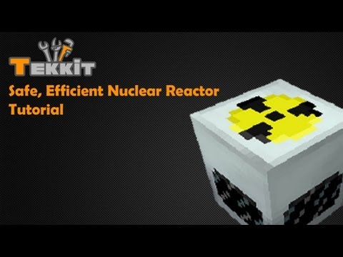 Tekkit Tutorial: 2030EU/t Nuclear Reactor setup