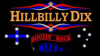 Hillbilly Dix @ Patriots (Western Ranges) Emu Gully July 8th 2017 Vid 1