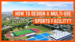 How to design a multi-use sports facility? A Westend Griffith story