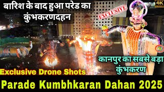 Parade Kumbhkaran 2025 Dahan After Rain 🌧️ | कैसे जल बारिश में पुतला ??| #explore #kanpur #dussehra